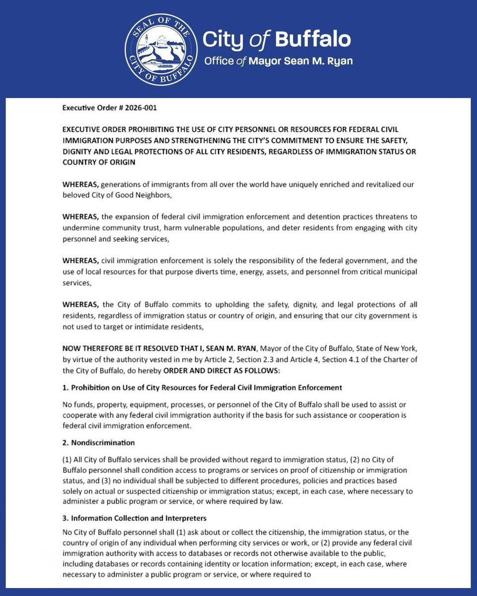 Mayor of Buffalo New York, Sean Ryan, has signed an executive order restricting ICE operations and limiting local cooperation